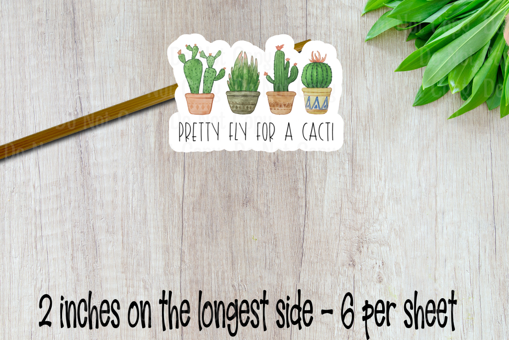 Pretty Fly For A Cacti