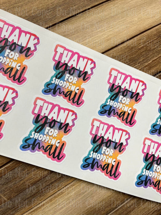 Thank You For Shopping Small