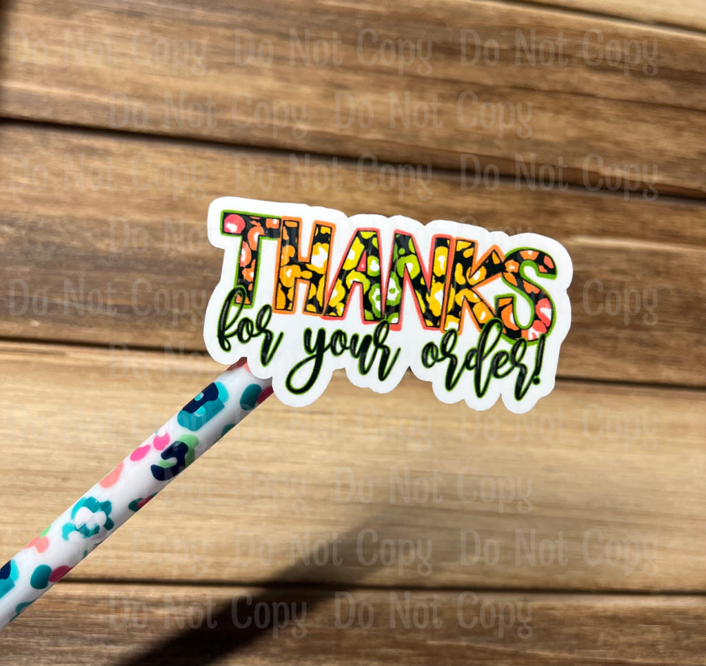 Thanks For Your Order