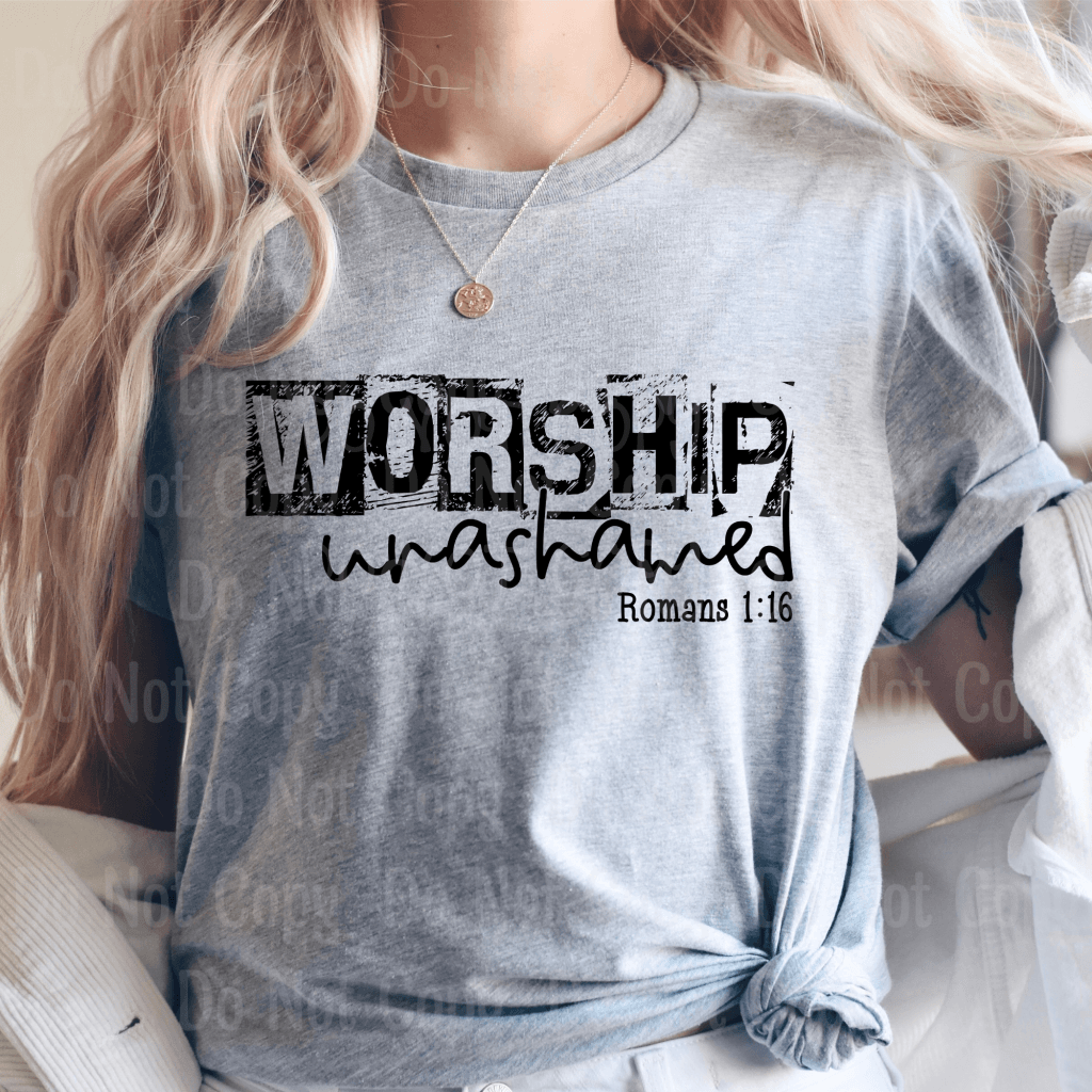 Worship Unashamed - Screen Print Transfers